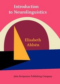 Abbildung von: Introduction to Neurolinguistics - John Benjamins Publishing Company
