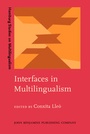Cover: Interfaces in Multilingualism - John Benjamins Publishing Company