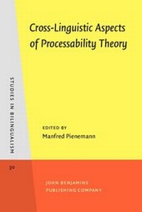 Enlarge image Cover: Cross-Linguistic Aspects of Processability Theory - John Benjamins Publishing Company