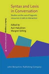 Enlarge image Cover: Syntax and Lexis in Conversation - John Benjamins Publishing Company