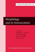 Cover: Morphology and its demarcations - John Benjamins Publishing Company