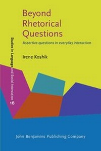 Abbildung von: Beyond Rhetorical Questions - John Benjamins Publishing Company