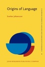 Cover: Origins of Language - John Benjamins Publishing Company