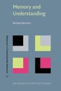 Cover: Memory and Understanding - John Benjamins Publishing Company