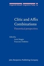 Cover: Clitic and Affix Combinations - John Benjamins Publishing Company