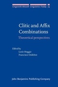 Cover: Clitic and Affix Combinations - John Benjamins Publishing Company