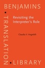 Cover: Revisiting the Interpreter's Role - John Benjamins Publishing Company
