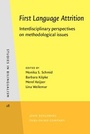 Cover: First Language Attrition - John Benjamins Publishing Company