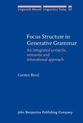 Cover: Focus Structure in Generative Grammar - John Benjamins Publishing Company