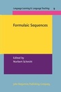 Cover: Formulaic Sequences - John Benjamins Publishing Company
