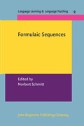 Cover: Formulaic Sequences - John Benjamins Publishing Company