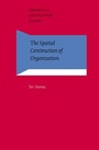 Cover: The Spatial Construction of Organization - John Benjamins Publishing Company