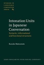 Cover: Intonation Units in Japanese Conversation - John Benjamins Publishing Company