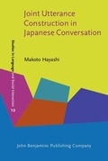 Cover: Joint Utterance Construction in Japanese Conversation - John Benjamins Publishing Company