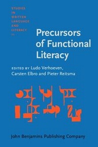 Enlarge image Cover: Precursors of Functional Literacy - John Benjamins Publishing Company