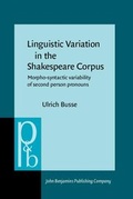 Cover: Linguistic Variation in the Shakespeare Corpus - John Benjamins Publishing Company