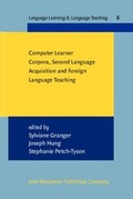 Cover: Computer Learner Corpora, Second Language Acquisition and Foreign Language Teaching - John Benjamins Publishing Company