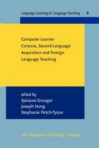 Abbildung von: Computer Learner Corpora, Second Language Acquisition and Foreign Language Teaching - John Benjamins Publishing Company