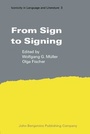 Cover: From Sign to Signing - John Benjamins Publishing Company