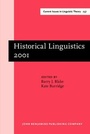Cover: Historical Linguistics 2001 - John Benjamins Publishing Company