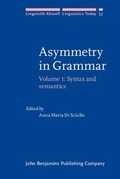 Cover: Asymmetry in Grammar - John Benjamins Publishing Company