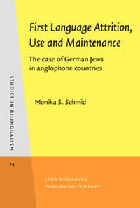 Enlarge image Cover: First Language Attrition, Use and Maintenance - John Benjamins Publishing Company