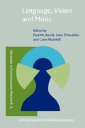 Cover: Language, Vision and Music - John Benjamins Publishing Company
