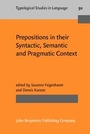 Cover: Prepositions in their Syntactic, Semantic and Pragmatic Context - John Benjamins Publishing Company