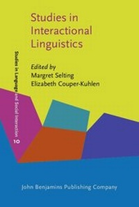 Enlarge image Cover: Studies in Interactional Linguistics - John Benjamins Publishing Company