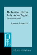 Cover: The Familiar Letter in Early Modern English - John Benjamins Publishing Company