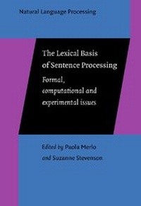 Enlarge image Cover: The Lexical Basis of Sentence Processing - John Benjamins Publishing Company