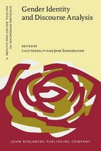 Enlarge image Cover: Gender Identity and Discourse Analysis - John Benjamins Publishing Company
