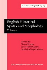 Enlarge image Cover: English Historical Syntax and Morphology - John Benjamins Publishing Company