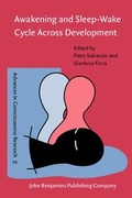 Cover: Awakening and Sleep-Wake Cycle Across Development - John Benjamins Publishing Company