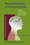 Cover: Neurochemistry of Consciousness - John Benjamins Publishing Company
