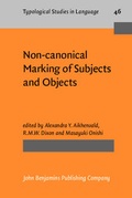 Cover: Non-canonical Marking of Subjects and Objects - John Benjamins Publishing Company