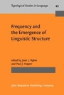 Cover: Frequency and the Emergence of Linguistic Structure - John Benjamins Publishing Company