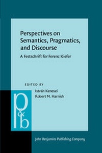 Enlarge image Cover: Perspectives on Semantics, Pragmatics, and Discourse - John Benjamins Publishing Company