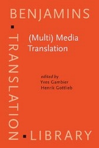 Enlarge image Cover: (Multi) Media Translation - John Benjamins Publishing Company