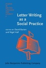 Cover: Letter Writing as a Social Practice - John Benjamins Publishing Company