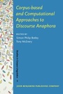 Cover: Corpus-based and Computational Approaches to Discourse Anaphora - John Benjamins Publishing Company