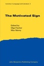 Cover: The Motivated Sign - John Benjamins Publishing Company