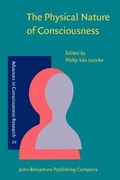 Cover: The Physical Nature of Consciousness - John Benjamins Publishing Company