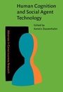 Cover: Human Cognition and Social Agent Technology - John Benjamins Publishing Company