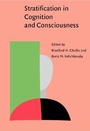 Cover: Stratification in Cognition and Consciousness - John Benjamins Publishing Company