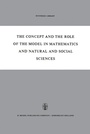 Cover: The Concept and the Role of the Model in Mathematics and Natural and Social Sciences - Springer