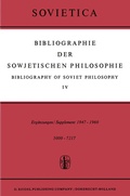 Cover: Bibliographie der Sowjetischen Philosophie / Bibliography of Soviet Philosophy - Springer