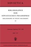 Cover: Bibliographie der Sowjetischen Philosophie / Bibliography of Soviet Philosophy - Springer