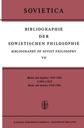 Cover: Bibliographie der Sowjetischen Philosophie Bibliography of Soviet Philosophy - Springer