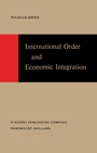 Cover: International Order and Economic Integration - Kluwer Academic Publishers